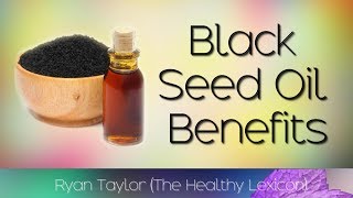 Black Seed Oil Benefits amp Uses [upl. by Hashum144]