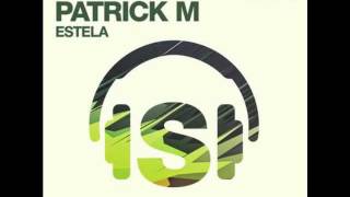 DJ Chus amp Patrick M  Estela Cocodrills Remix [upl. by Eerak]