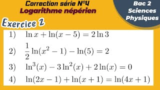 Bac 2 Sciences Physiques Corrigé solution du TD 4  Fonction logarithme népérien Exercice 2 [upl. by Enaitsirhc403]