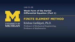 0106 Weak Form of the Partial Differential Equation Part 1 [upl. by Analise]