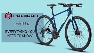 Polygon Path 2 2021 Hybrid Bicycle Everything You Need To Know [upl. by Timrek968]