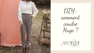 DIY  Comment coudre le pantalon Hugo chez Apolline Patterns [upl. by Akinahc]