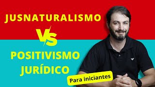 Jusnaturalismo vs juspositivismo direito natural vs direito positivo diferenças básicas [upl. by Pavkovic]