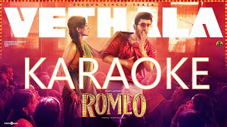 Vethala Song KARAOKE Romeo Vijay Antony Mirnalini Ravi Royster Vinayak Vaithianathan KARAOKE [upl. by Scottie2]