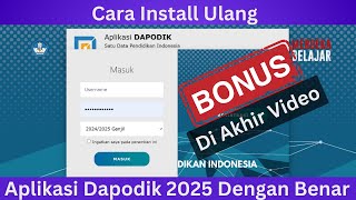 Terbaru Cara Install Ulang Aplikasi Dapodik 2025 Dengan Benar [upl. by Aivataj722]