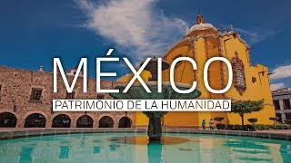 Patrimonio de la Humanidad en México [upl. by Nai]