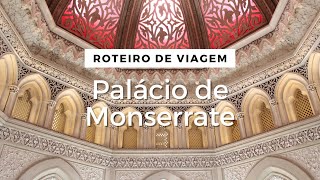 Palácio de Monserrate em Sintra  Roteiro de Viagem em Portugal [upl. by Karub]