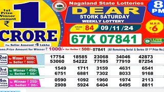 NAGALAND DEAR LOTTERY SAMBAD Night 8 PM RESULT TODAY 09112024 [upl. by Notlit]