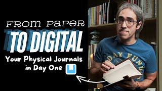 How I Turn my Handwritten Journals into Digital Entries in Day One  From Paper Notebooks to PDFs [upl. by Eannaj]