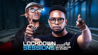 The Lockdown Sessions ft Dj Stainz amp Wijje Willie [upl. by Mindy]