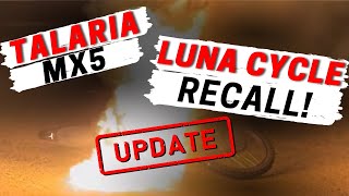 Talaria MX5 Sparks Major Recall  LUNA CYCLE RESPONDS WITH THE FIX [upl. by Ysdnil]