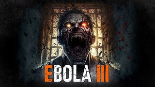 EBOLA 3  Official Trailer [upl. by Niltak]