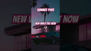 Summer 1985 music electronicmusic synthwave chillwave retrowave viralmusic viralshorts [upl. by Luhey323]