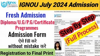 How to Fill IGNOU Admission Form July 2024 Session  ignou july 2024 admission form kaise bhare [upl. by Redienhcs]