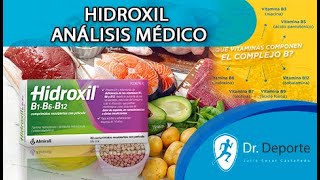 HIDROXIL BENEXOL MULTIVITAMÍNICO ANÁLISIS MÉDICO [upl. by Schlessel]