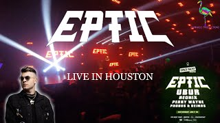 EPTIC Live in Houston — SPACE YACHT Houston FULL SET 71021 [upl. by Reivax]