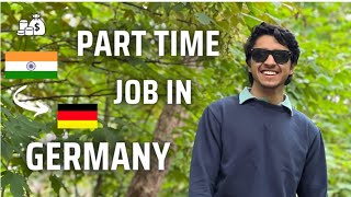 PART TIME JOB IN GERMANY 🇩🇪 MY EXPERIENCE [upl. by Ruella658]