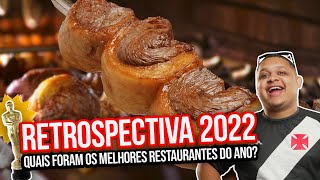 MELHORES RESTAURANTES  CHURRASCARIAS 2022 [upl. by Jill889]