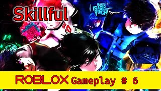 Extreme Roblox GAMEPLAY  6 [upl. by Irbua121]