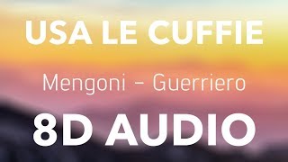 Marco Mengoni  Guerriero 8D AUDIO [upl. by Aplihs]