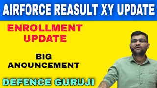 Airforce XY Group Result  Airforce Enrollment update Airforce Result date [upl. by Anawyt427]