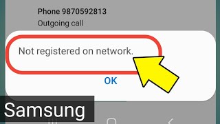 Not Registered On Network Samsung  How To Fix Voice Calling Problem Samsung [upl. by Hurwit]