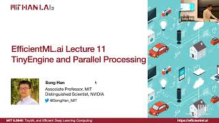 EfficientMLai Lecture 11  TinyEngine MIT 65940 Fall 2024 Zoom Recording [upl. by Firmin]