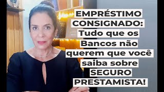 EMPRÉSTIMO CONSIGNADO O Que os Bancos não querem que você saiba sobre SEGURO PRESTAMISTA [upl. by Rees]