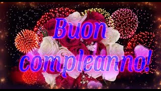 Le Frasi per augurare Buon Compleanno dedicare al festeggiato della sua festa da inviare su WhatsApp [upl. by Eceeryt60]