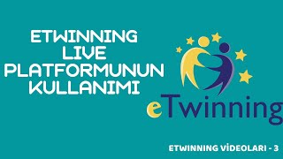 3  eTwinning Live Platformunun Tanıtımı [upl. by Acimot868]