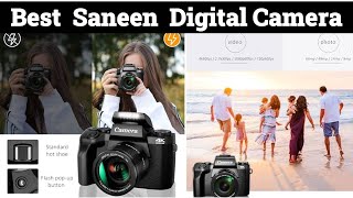 Best Saneen Digital CameraBest Saneen Digital Camera 4k Cameras for Photography amp Video 2024 [upl. by Yboc558]