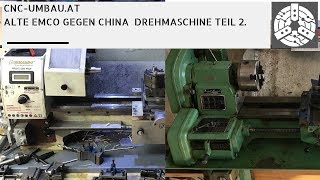 Alte Emco gegen China Drehmaschine Teil 2 [upl. by Demb]