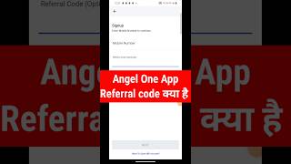 angel one referral code 2024  angel one app referral code  Angel one referral code kya hai [upl. by Madlin]