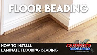 How to install laminate flooring beading [upl. by Romeon]