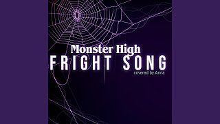 Monster High Fright Song [upl. by Samantha544]