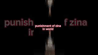 Punishment Of Zina In World [upl. by Akanke]