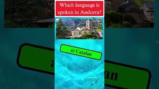 How well do you know Andorra 🇦🇩  General Knowledge Quiz shorts [upl. by Ecitnerp]