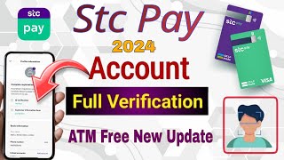 STC PAY Account Kaise Banaye 2024  How To Create STC PAY Account  STC PAY New Update 2024 [upl. by Gerhan]