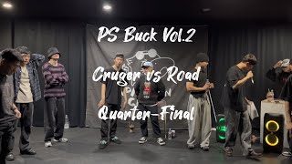 Cruger vs Road  QuarterFinal  PS Buck Vol2 [upl. by Ametaf]