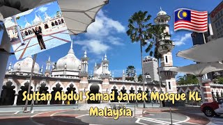 🇲🇾Ep24 Day5 เดีนชม Sultan Abdul Samad Jamek Mosque Kuala Lumpur Malaysia ທ່ຽວມາເລເຊຍ [upl. by Brott505]