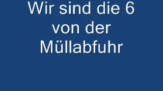 Wir sind die 6 von der Müllabfuhr kult Lied [upl. by Burkhard]