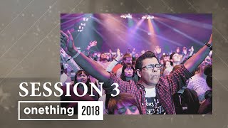 Onething 2018  Session 3 [upl. by Varrian]