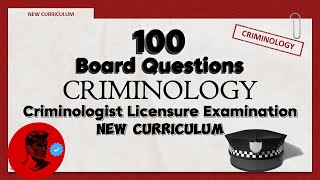 PART 1 CRIMINOLOGY 100 Review Questions  BOARD QUESTIONS With Explanation Study Smarter Not Harder [upl. by Elbys]