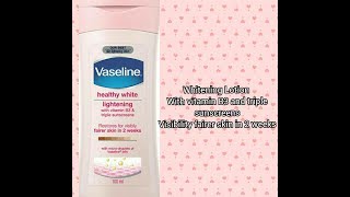 Vaseline skin whitening lotion with triple sunscreen and vitamin B3 [upl. by Aleedis88]