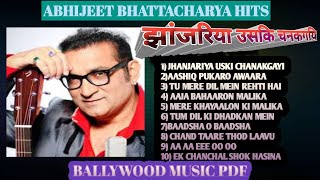 ABHIJEET BHATTACHARYA  BALLYWOOD SADA BAHAAR SONGS  MUSIC PDF [upl. by Eyot360]