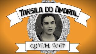 Quem foi Tarsila do Amaral [upl. by Jemie]