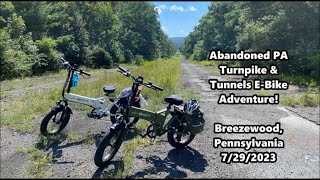 Abandoned PA Turnpike amp Tunnels EBike Adventure Breezewood Pennsylvania 7292023 [upl. by Aztinaj109]