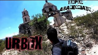 URBEX MEXICO ENCONTRAMOS UNA IGLESIA ABANDONADA EN SAN LUIS POTOSI [upl. by Aretina]