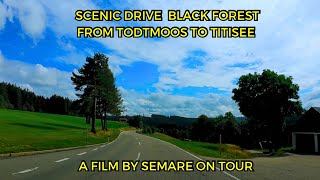 Scenic Drive The Black Forest From Todtmoos to Titisee 4K [upl. by Oak]