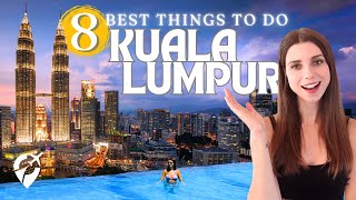 This Is The ULTIMATE Kuala Lumpur Travel Guide 🇲🇾 8 Things You Need To Do [upl. by Daegal]